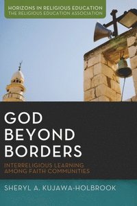 bokomslag God Beyond Borders