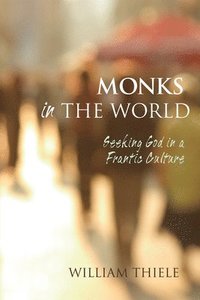 bokomslag Monks in the World