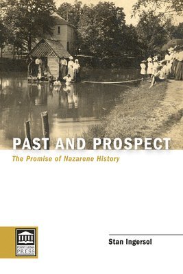 Stan Ingersol - Past and Prospect, Inbunden