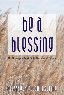 Be a Blessing 1