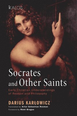 Socrates and Other Saints 1