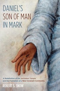 bokomslag Daniel's Son of Man in Mark