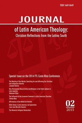 Journal of Latin American Theology, Volume 10, Number 2 1