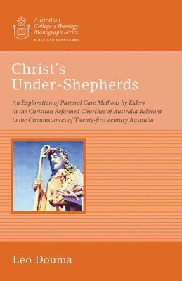 Christ's Under-Shepherds 1