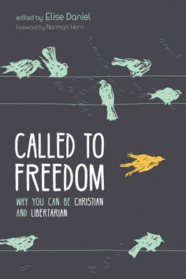 Called to Freedom 1