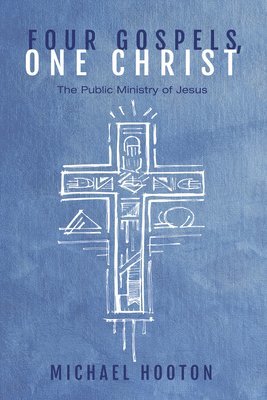 bokomslag Four Gospels, One Christ