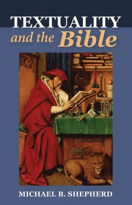 bokomslag Textuality and the Bible
