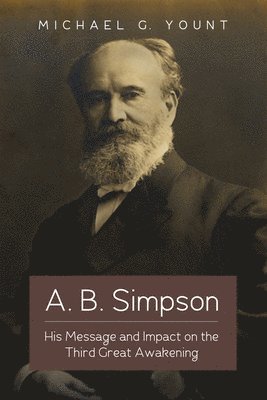 bokomslag A. B. Simpson