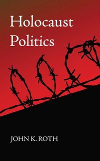 bokomslag Holocaust Politics