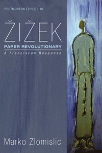 bokomslag Zizek: Paper Revolutionary