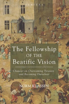 Norm Klassen - Fellowship of the Beatific Vision, Inbunden