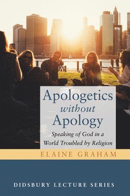 Apologetics without Apology 1