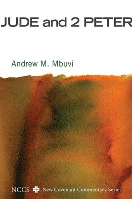 Andrew M Mbuvi - Jude and 2 Peter, Inbunden