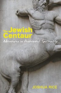 bokomslag The Jewish Centaur