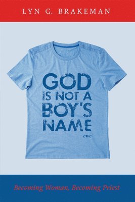 God Is Not a Boy's Name 1