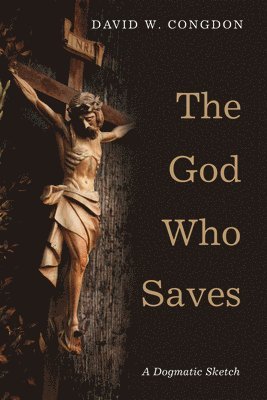 The God Who Saves 1