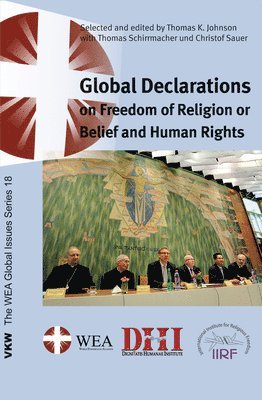 Thomas K. Johnson, Thomas Schirrmacher, Thomas K Johnson, Christof Sauer - Global Declarations, Häftad