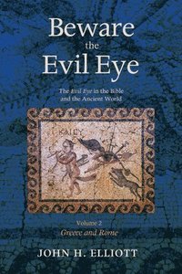 bokomslag Beware the Evil Eye Volume 2