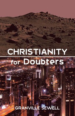 Christianity for Doubters 1