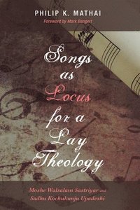 bokomslag Songs as Locus for a Lay Theology