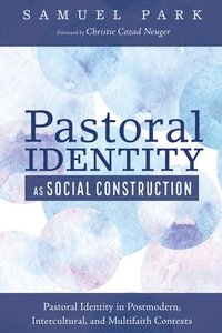 bokomslag Pastoral Identity as Social Construction