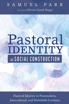 Pastoral Identity as Social Construction 1