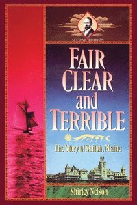 bokomslag Fair, Clear, and Terrible, Second Edition