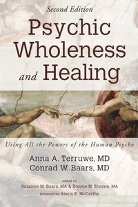 bokomslag Psychic Wholeness and Healing, Second Edition