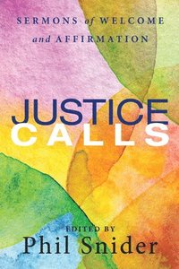 bokomslag Justice Calls