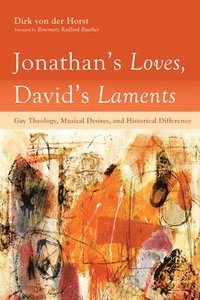 bokomslag Jonathan's Loves, David's Laments