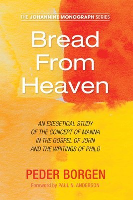 Peder Borgen - Bread From Heaven, Häftad