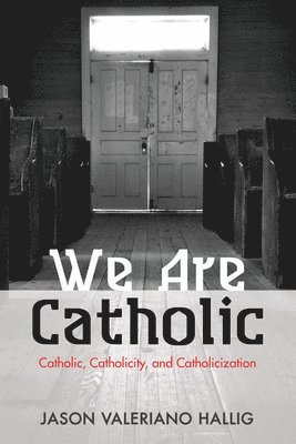 We Are Catholic 1