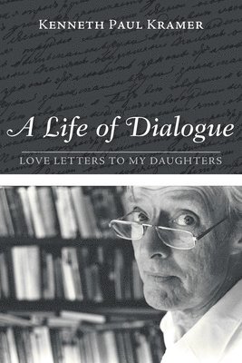 A Life of Dialogue 1