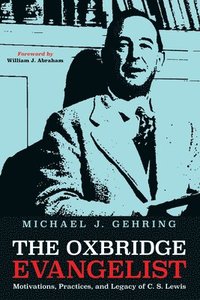 bokomslag The Oxbridge Evangelist
