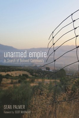 Sean Palmer - Unarmed Empire, Inbunden
