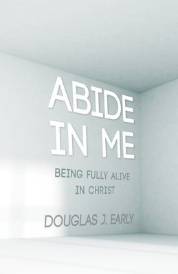 Abide in Me