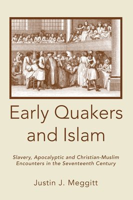 Early Quakers and Islam 1