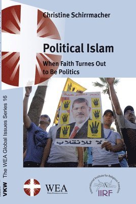 Christine Schirrmacher, Thomas K. Johnson, Thomas K Johnson - Political Islam, Inbunden