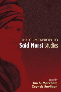 bokomslag The Companion to Said Nursi Studies