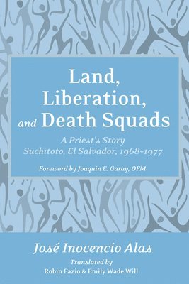 bokomslag Land, Liberation, and Death Squads
