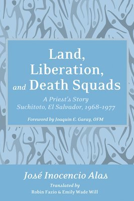 bokomslag Land, Liberation, and Death Squads