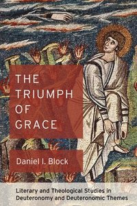 bokomslag The Triumph of Grace