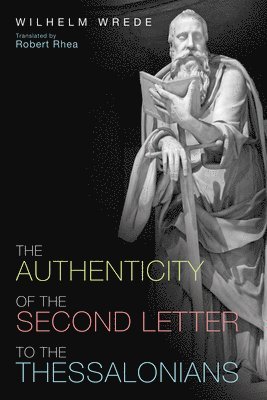 The Authenticity of the Second Letter to the Thessalonians 1