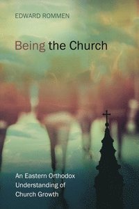 bokomslag Being the Church