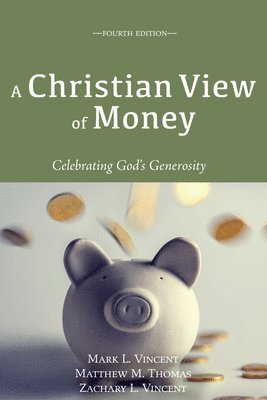 bokomslag Christian View of Money