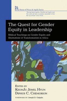 Keumju Jewel Hyun, Diphus Chosefu Chemorion - Quest for Gender Equity in Leadership, Inbunden