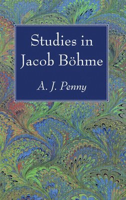 Studies in Jacob Böhme