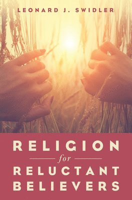 bokomslag Religion for Reluctant Believers