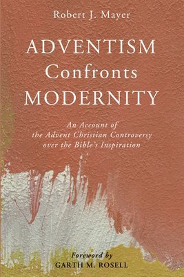 Adventism Confronts Modernity 1