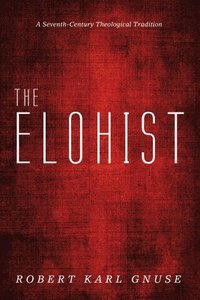 bokomslag The Elohist